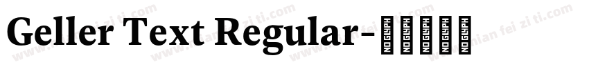 Geller Text Regular字体转换